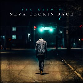 Cover image for Neva Lookin Back