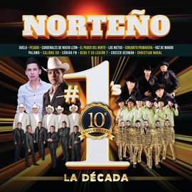Cover image for Norteño #1's La Década