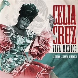 Cover image for Viva México: La Reina Le Canta México