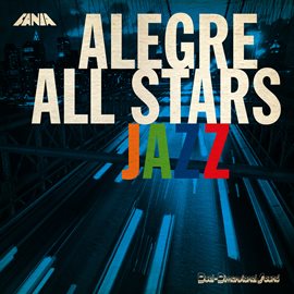 Cover image for Alegre All Stars Jazz