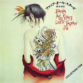 Cover image for Fania All Stars Live In Japan 1976