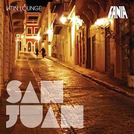 Cover image for Latin Lounge Jazz: San Juan