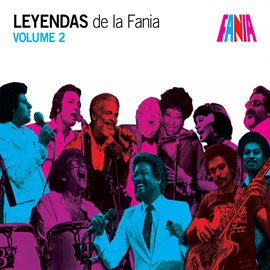 Cover image for Leyendas De La Fania, Vol. 2