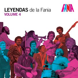 Cover image for Leyendas De La Fania Vol. 4