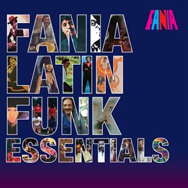 Cover image for Fania Latin Funk Essentials