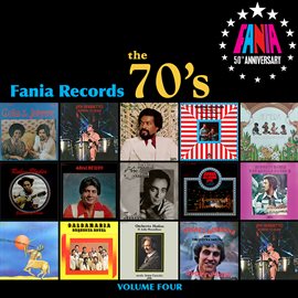 Cover image for Fania Records - The 70's, Vol. Four