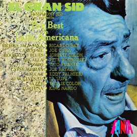 Cover image for El Gran Sid: Symphony Sid Presents The Best In Latin Americana