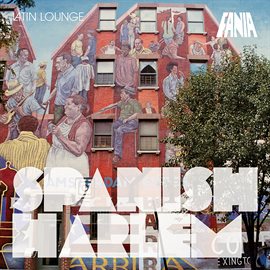 Imagen de portada para Latin Lounge Jazz: Spanish Harlem