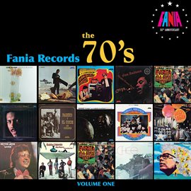Cover image for Fania Records: The 70's, Vol. One