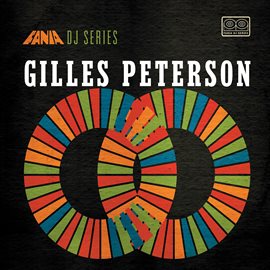 Cover image for Fania DJ Series: Gilles Peterson