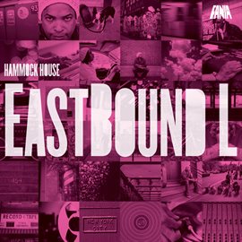 Imagen de portada para Hammock House: Eastbound L