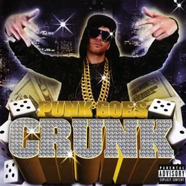 Cover image for Punk Goes Crunk