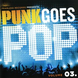 Imagen de portada para Punk Goes Pop, Vol. 3