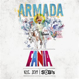 Imagen de portada para Armada Fania N.Y.C. 2014 SOBs