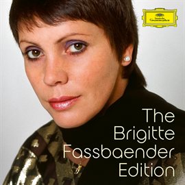 Cover image for The Brigitte Fassbaender Edition