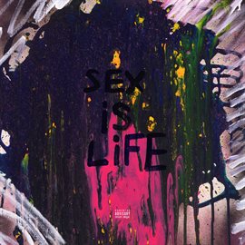 Cover image for Sex Is Life