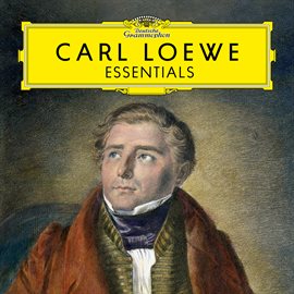 Cover image for Carl Loewe: Essentials