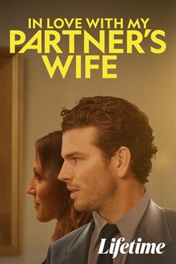 Cover image for In Love With My Partner's Wife