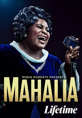 Cover image for Robin Roberts Presents: Mahalia