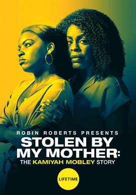 Cover image for Stolen By My Mother