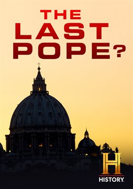 The Last Pope?