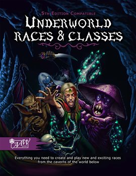 Cover image for Underworld Races & Classes