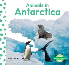 Cover image for Animals in Antarctica