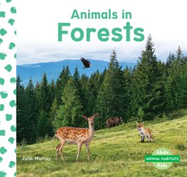 Cover image for Animals in Forests