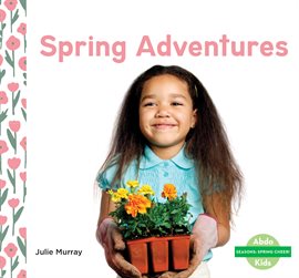 Cover image for Spring Adventures