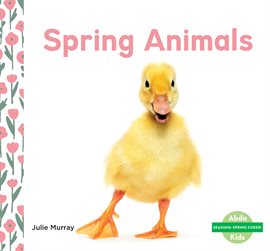 Cover image for Spring Animals