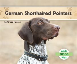 Cover image for German Shorthaired Pointers