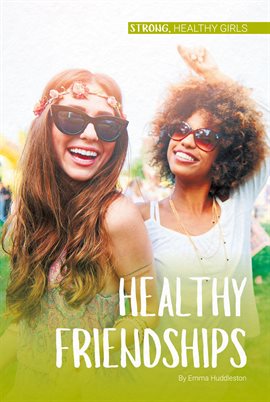 Cover image for Healthy Friendships