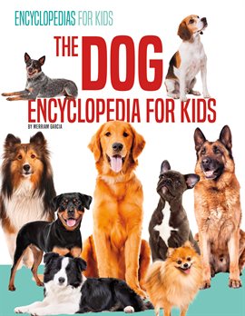Cover image for Dog Encyclopedia for Kids