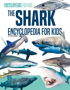 Cover image for Shark Encyclopedia for Kids