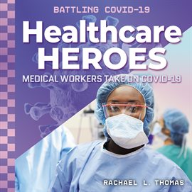 Cover image for Healthcare Heroes