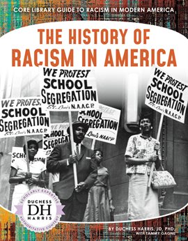 Cover image for The History of Racism in America