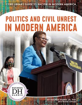 Cover image for Politics and Civil Unrest in Modern America
