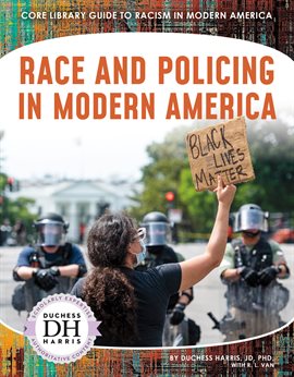Cover image for Race and Policing in Modern America