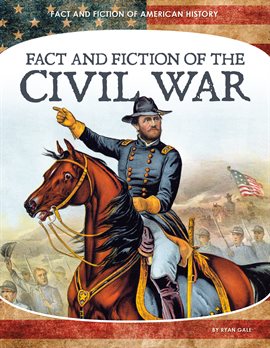 Cover image for Fact and Fiction of the Civil War