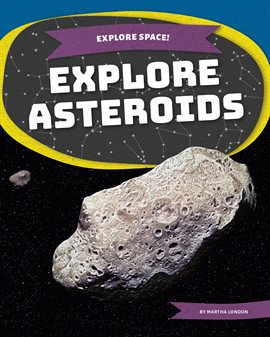 Cover image for Explore Asteroids