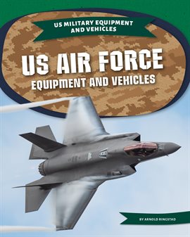 Cover image for US Air Force Equipment and Vehicles
