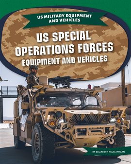 Imagen de portada para US Special Operations Forces Equipment and Vehicles