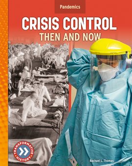 Cover image for Crisis Control: Then and Now