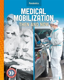 Cover image for Medical Mobilization: Then and Now