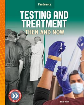 Cover image for Testing and Treatment: Then and Now