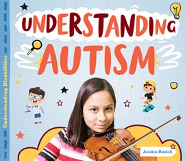 Cover image for Understanding Autism