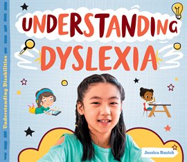 Cover image for Understanding Dyslexia