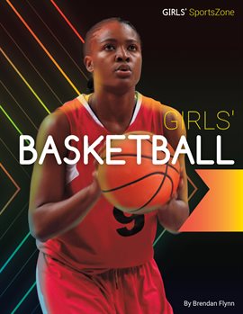 Cover image for Girls' Basketball