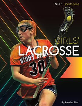 Cover image for Girls' Lacrosse