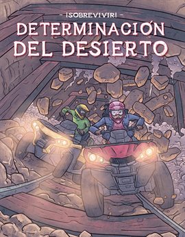 Cover image for Survive!: Determinación del desierto